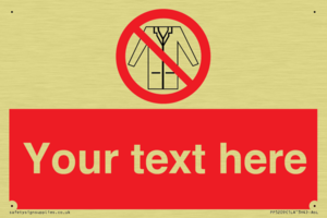 Custom No Lab Coats Sign